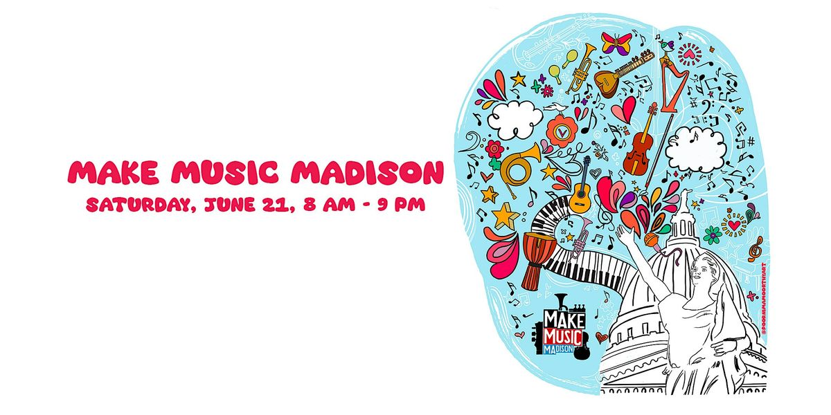 Make Music Madison at the Chazen, 21 June | Event in Madison | AllEvents