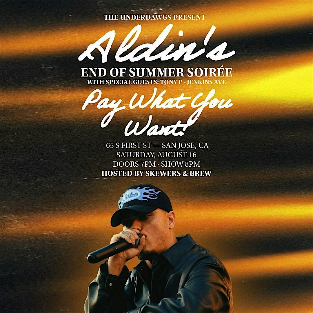 ALDIN'S END OF SUMMER SOIRÈE, 16 August | Event in San Jose | AllEvents