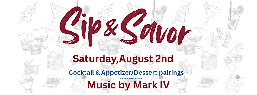 Sip & Savor Appetizer & Cocktail Pairing with Musical Guest Mark IV, 2 August | Event in West Salem