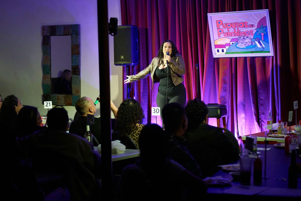 Pupusas and Punchlines | Latin Food | Comedy | July 26 | Late Show, 26 July | Event in Los Angeles | AllEvents