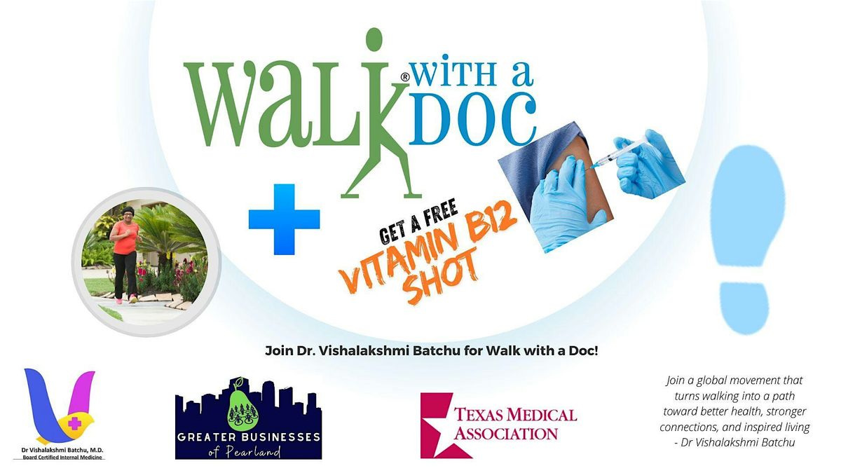 Walk with a Doc – Pearland + FREE Vitamin B12 Shot, 16 August | Event in Pearland | AllEvents