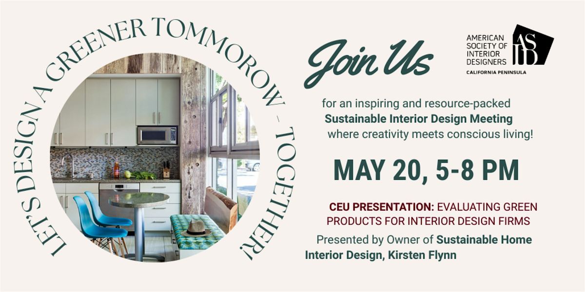Designing with Purpose: A Sustainable Interiors Experience, 20 May | Event in Palo Alto | AllEvents