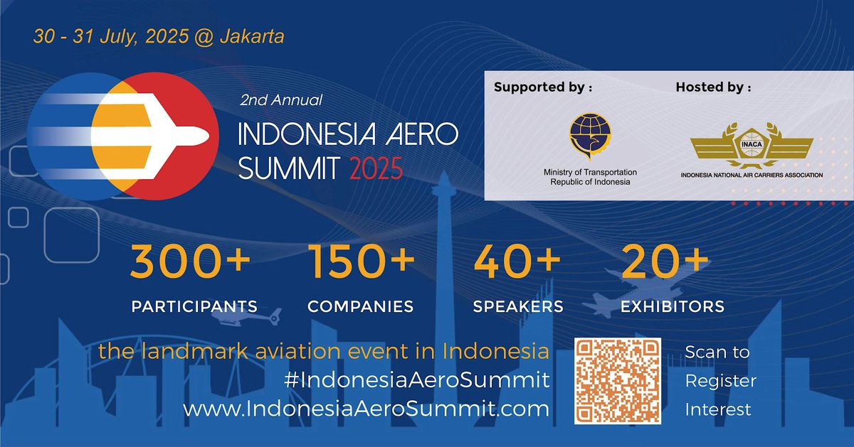 2nd Indonesia Aero Summit 2025, 30 July | Event in Kec. Grogol petamburan | AllEvents