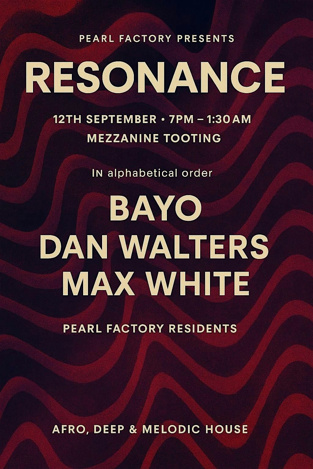 Pearl Factory Presents: Resonance @ Mezzanine (Afro, Deep & Melodic House), 12 September | Event in London