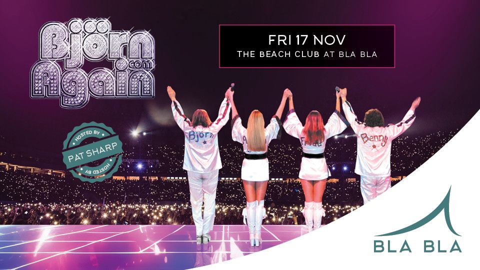 Bjorn Again at Bla Bla Beach Club Dubai, Bla Bla Beach Club Dubai, 17 ...