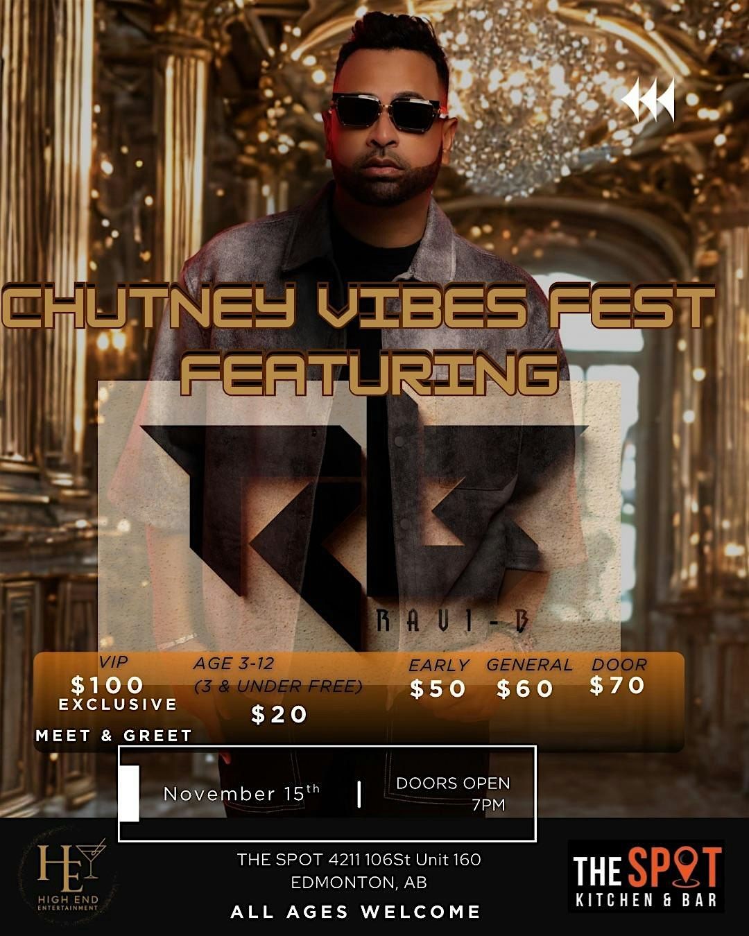 Chutney Vibes Fest x Featuring Ravi B | Event in Edmonton | AllEvents