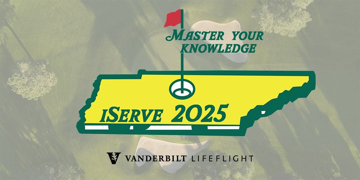 Vanderbilt LifeFlight's iSERVE Conference, 8 August | Event in Franklin | AllEvents