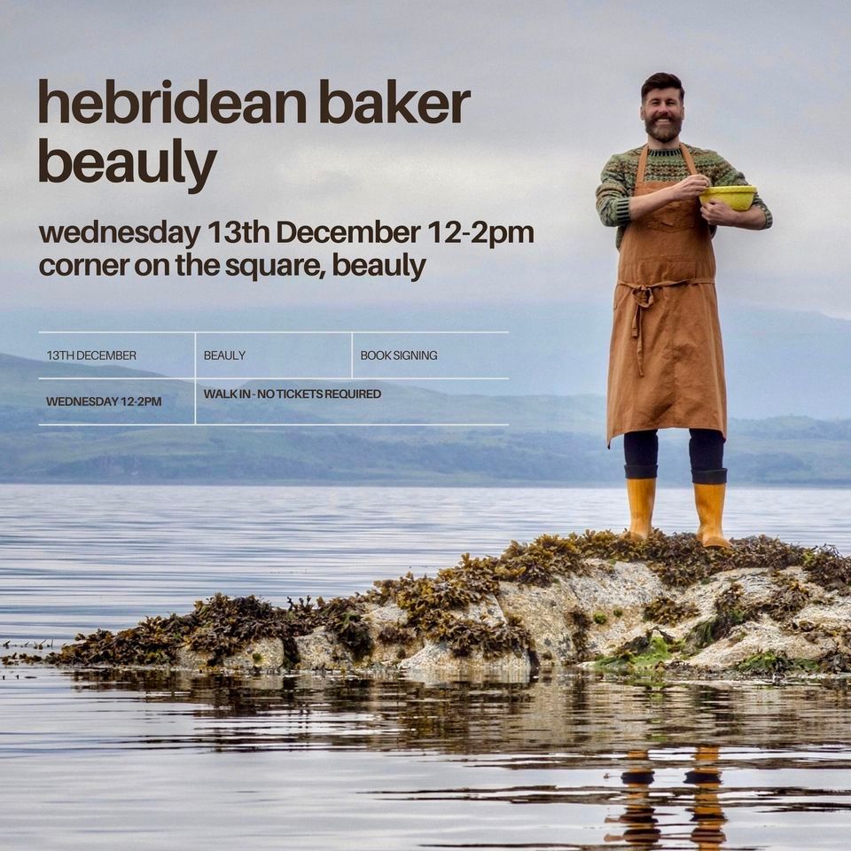 Hebridean Baker Book Signing, Corner on the Square, Elgin, December 13 2023 AllEvents.in