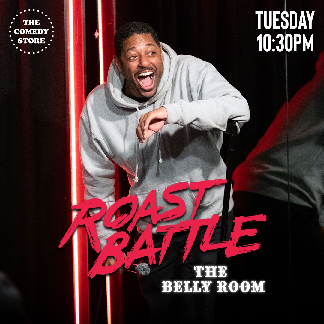 Roast Battle at The Comedy Store - La Jolla, 7 May | Event in La Jolla | AllEvents