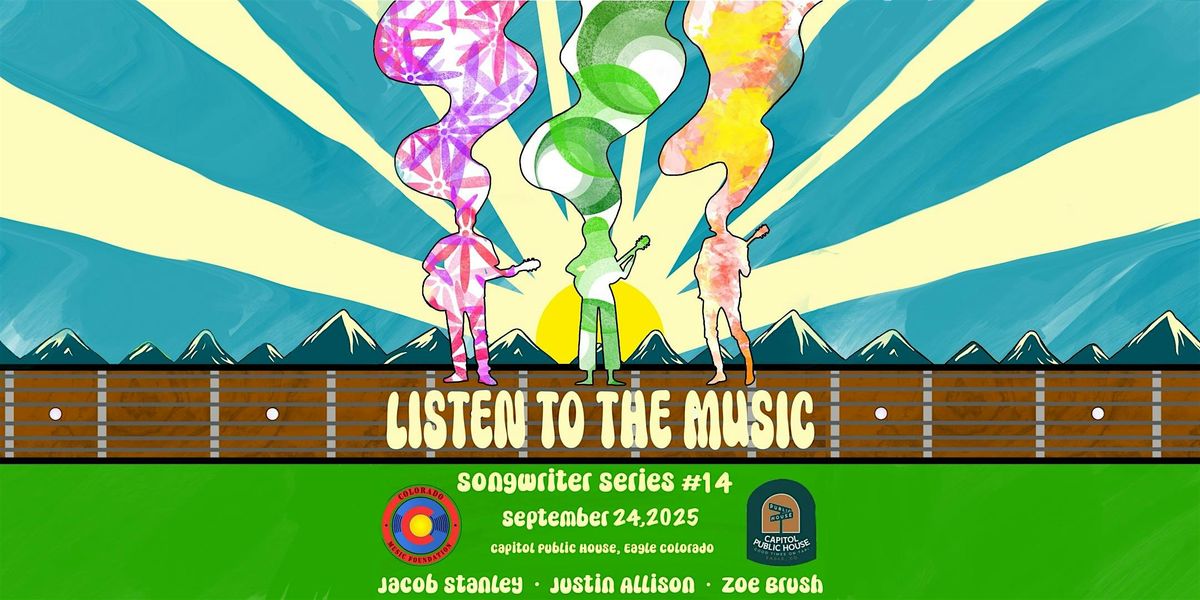 Listen To The Music — Songwriter Series #14, 24 September | Event in Eagle | AllEvents