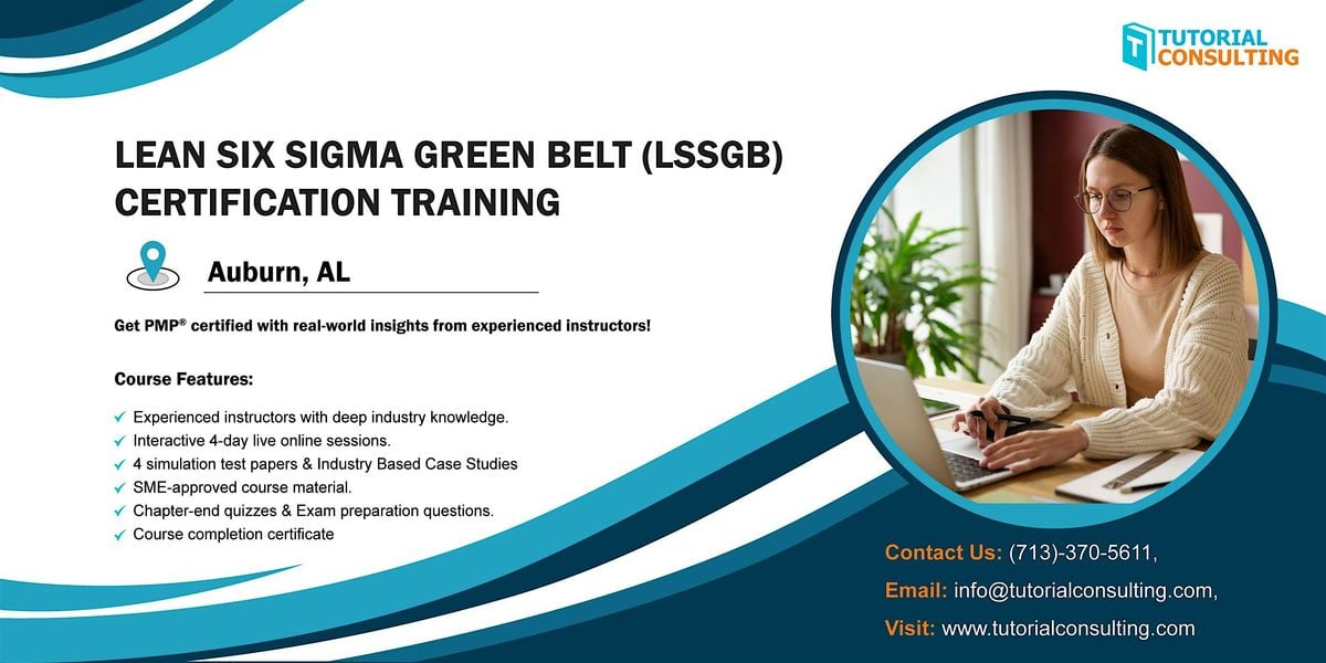 Six Sigma Green Belt Certification Made Easy –  Auburn, AL Workshop, 23 August | Event in Montgomery | AllEvents