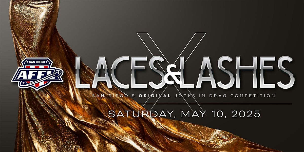 Laces & Lashes Ball 2025, 10 May | Event in San Diego | AllEvents