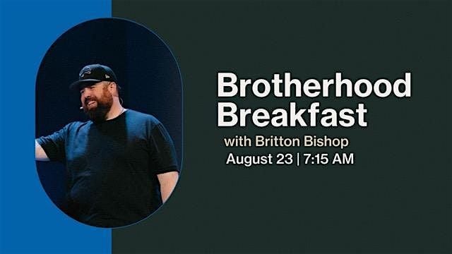 COTM Broken Arrow Brotherhood - Breakfast - Britton Bishop, 23 August | Event in Broken Arrow | AllEvents
