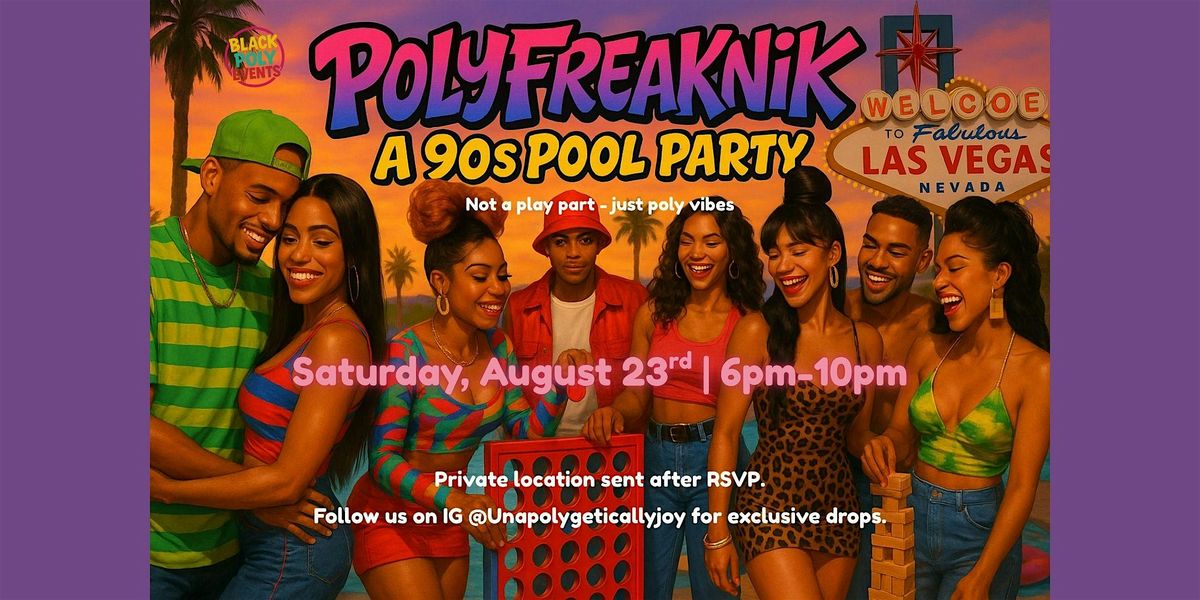 Polyfreaknik: A 90s Pool Party, 23 August | AllEvents