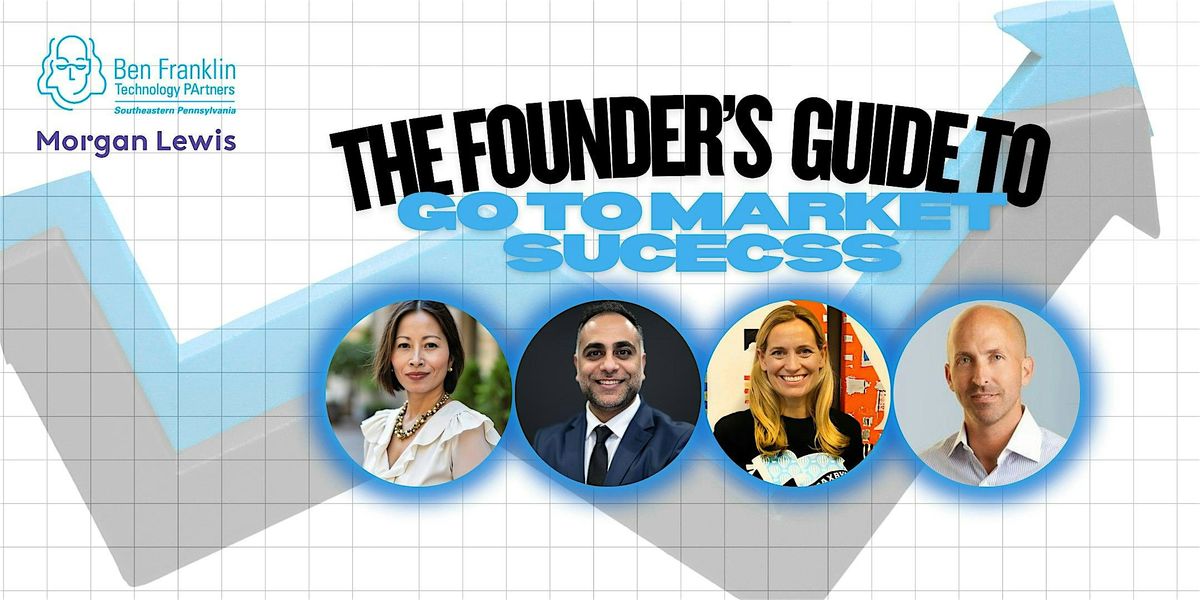 From Launch to Scale: The Founder's Guide to GTM Success, 4 December | Event in Philadelphia | AllEvents