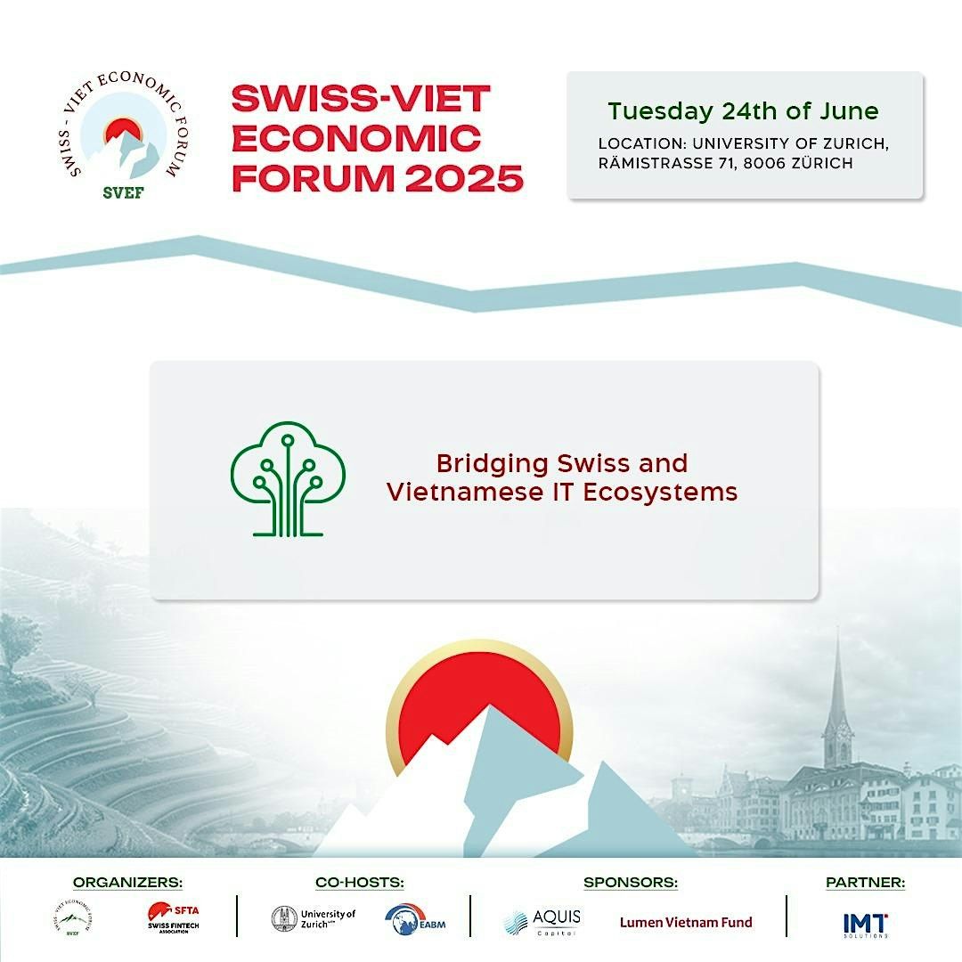 Bridging Swiss and Vietnamese IT Ecosystems, 24 June | Event in Zürich | AllEvents