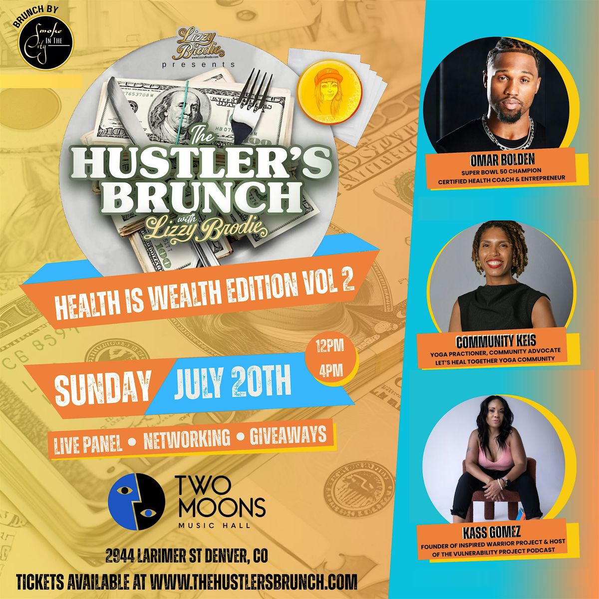 The Hustler's Brunch | Health is Wealth Edition Vol 2, 20 July | Event in Denver | AllEvents