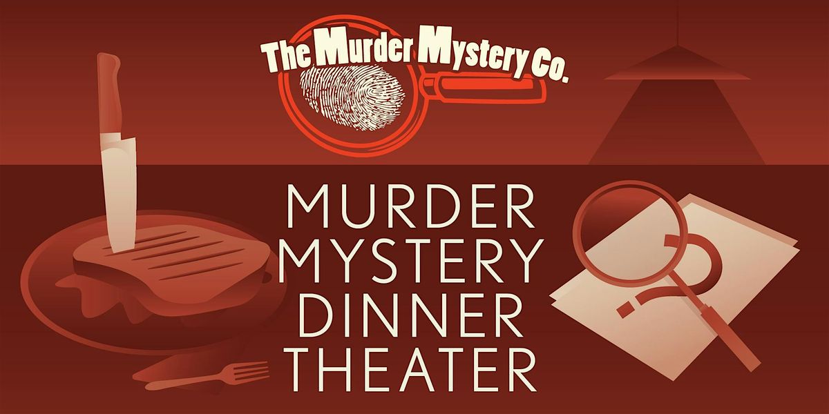 M**der Mystery Dinner Theater Show at Pietro's in Grand Rapids | Event in Grand Rapids | AllEvents