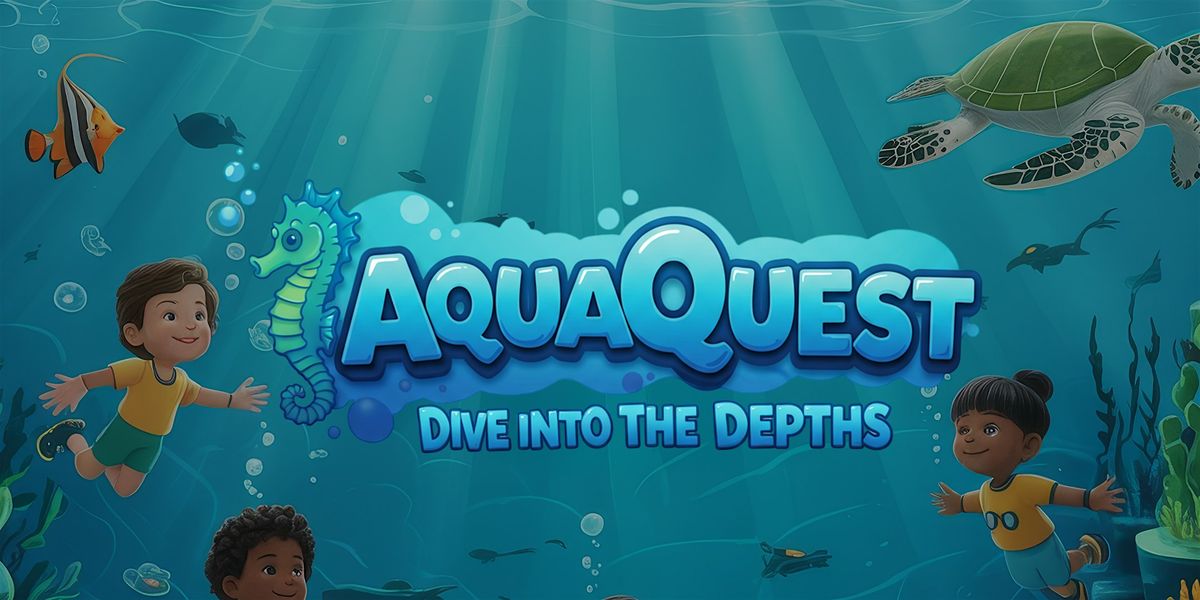 AquaQuest: Dive Into the Depths, 28 June | Event in Atlanta | AllEvents