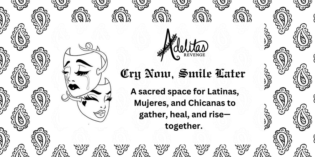 Cry Now, Smile Later, 25 May | Event in Long Beach | AllEvents