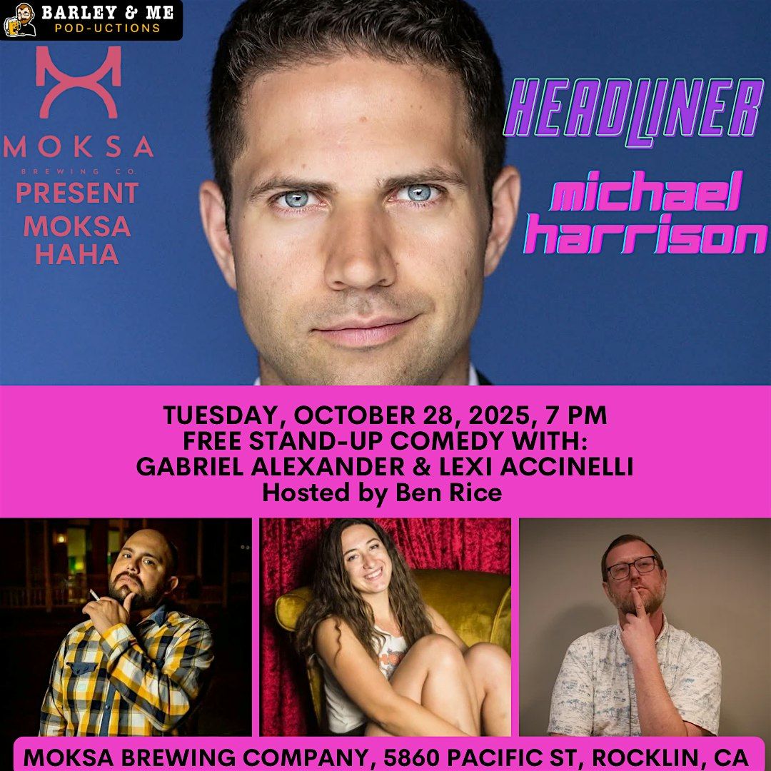 MoksaHaHa: Live Stand-Up Comedy at Moksa Brewing, 28 October | Event in Rocklin | AllEvents