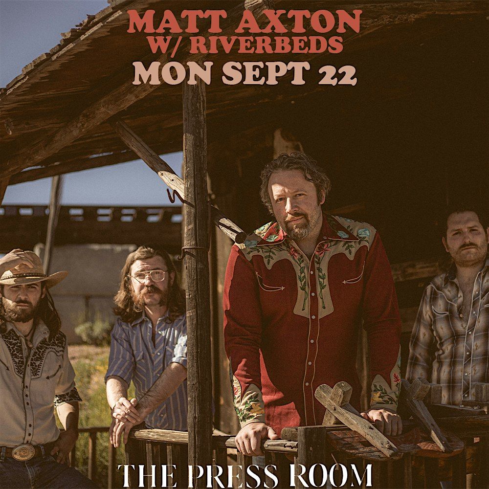 Matt Axton w/ Riverbeds, 22 September | Event in Portsmouth | AllEvents