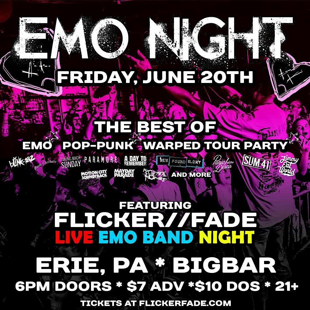 EMO NIGHT ft. Flicker//Fade Live Emo Band Night (ERIE PA), 20 June | Event in Erie | AllEvents