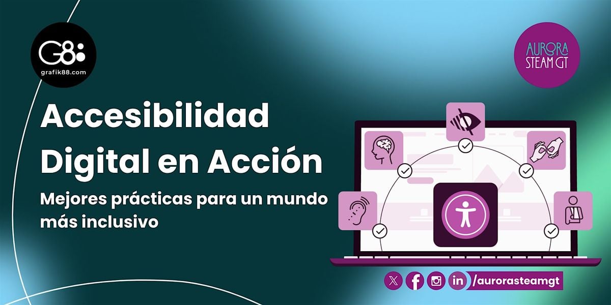 Accesibilidad Digital en Acción, 6 September | Event in Ciudad de Guatemala | AllEvents
