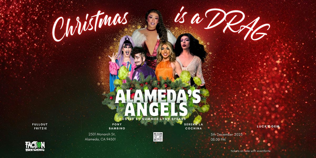 Alameda's Angels - Christmas is a DRAG, 5 December | Event in Alameda | AllEvents