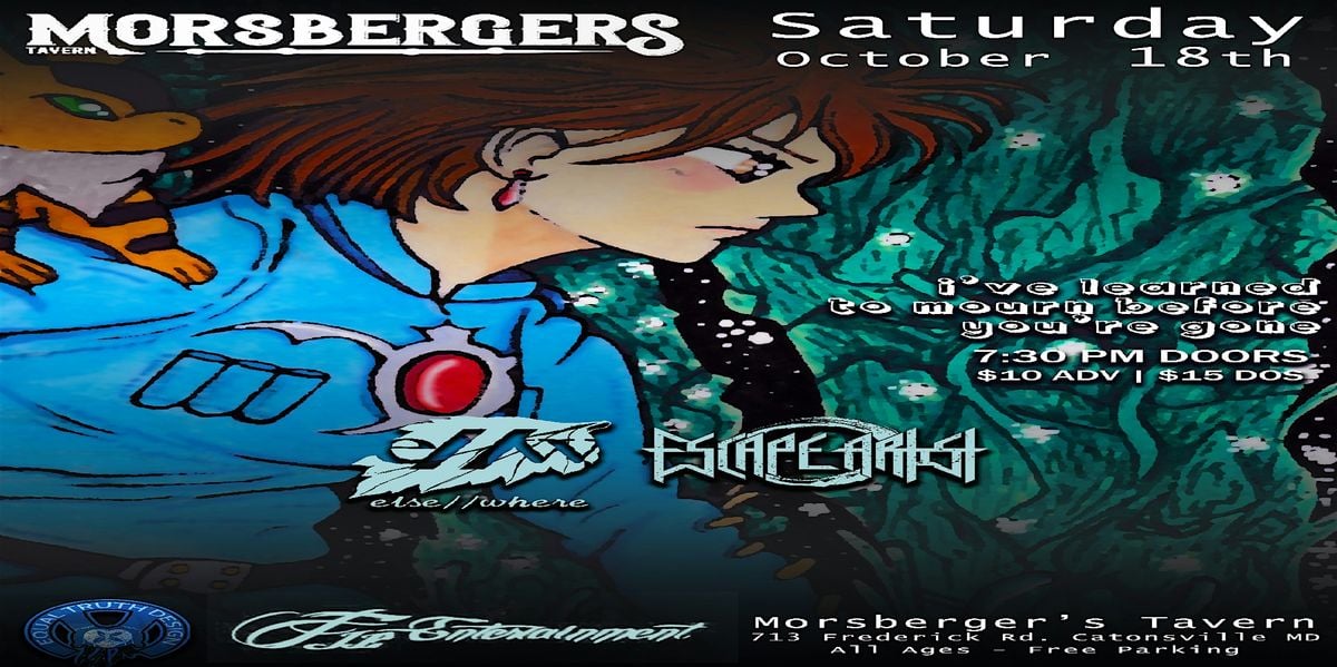 ELSEWHERE @ Morsberger's Tavern with Escape Artist & more, 18 October | Event in Catonsville | AllEvents