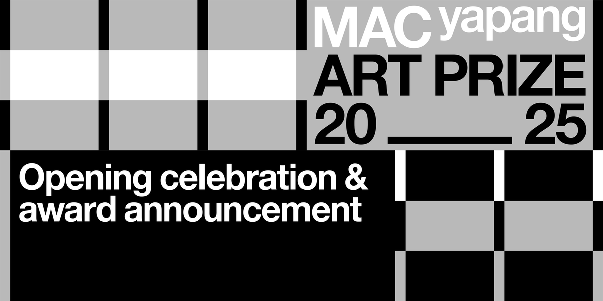 MAC yapang Art Prize opening celebration & award announcement, 17 October | Event in Booragul | AllEvents