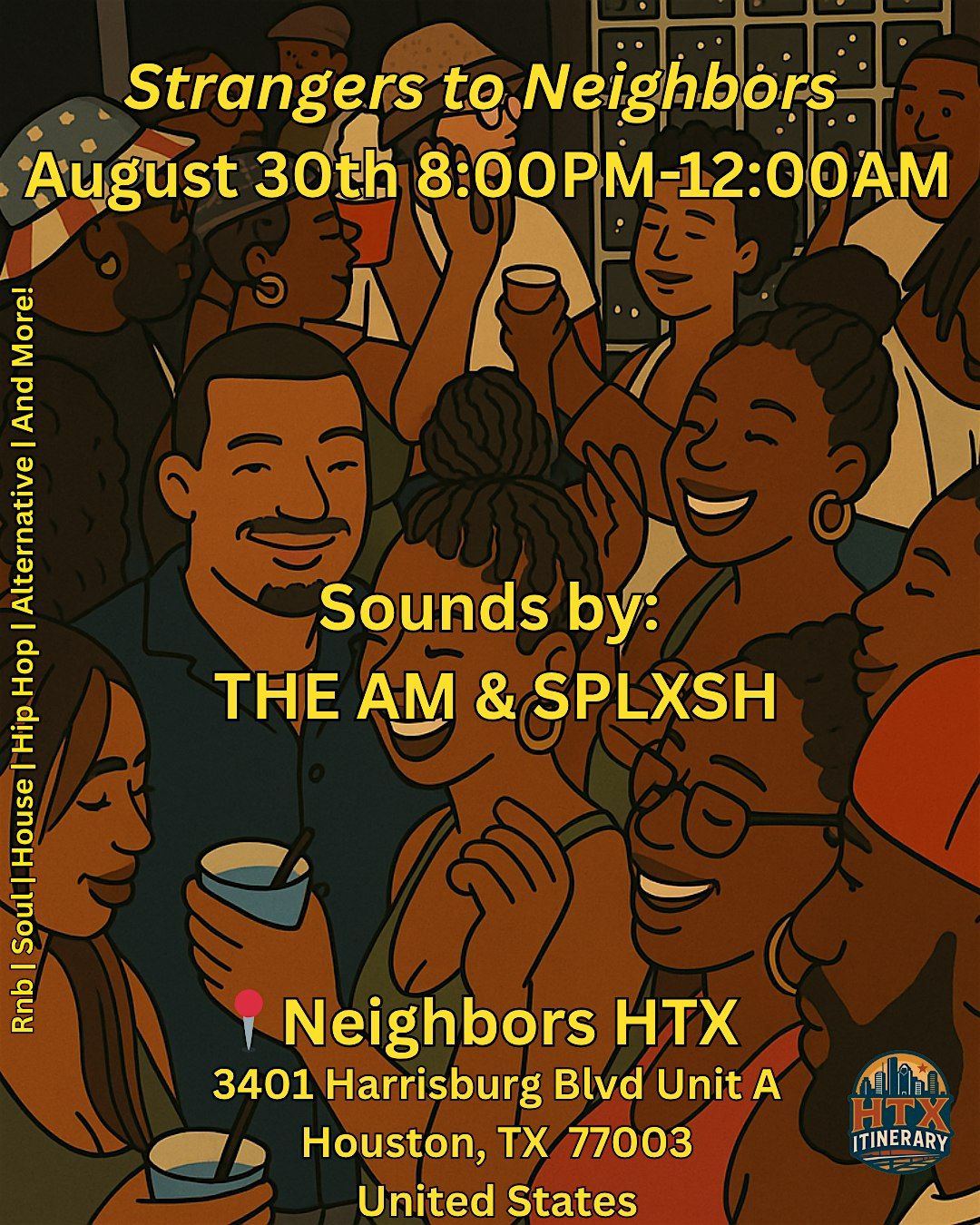 Strangers To Neighbors, 30 August | Event in Houston | AllEvents