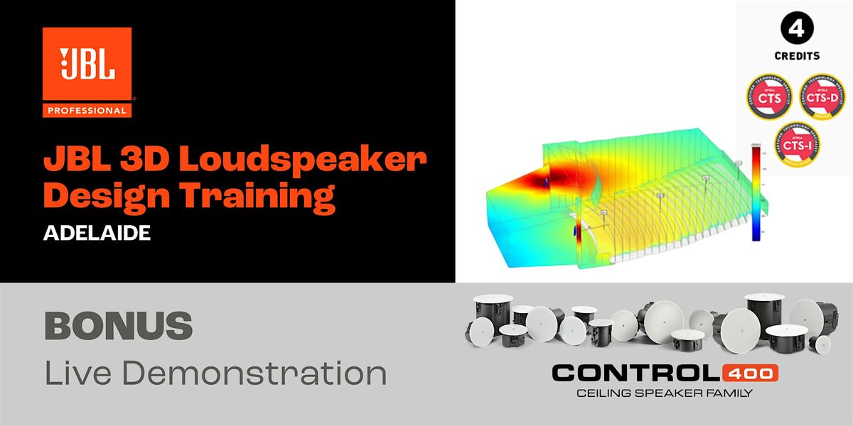 JBL 3D Loudspeaker Design Training - Adelaide, 5 November | Event in Adelaide | AllEvents