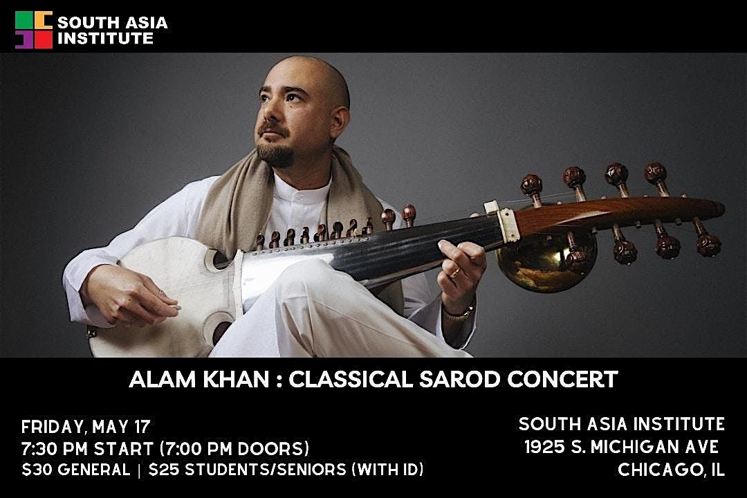 Alam Khan: A Classical Sarod Concert, 17 May | Event in Chicago | AllEvents