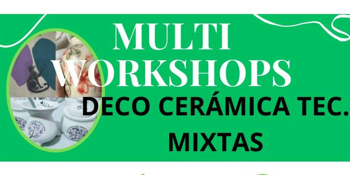 MULTI WORKSHOPS DECO CERÁMICA TEC. MIXTAS, 15 June | Event in Buenos Aires | AllEvents