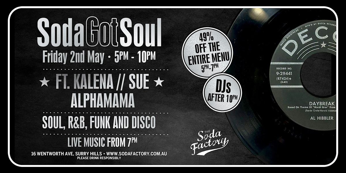 FREE DRINK - Soda Got Soul LIVE, 2 May | Event in Surry Hills | AllEvents