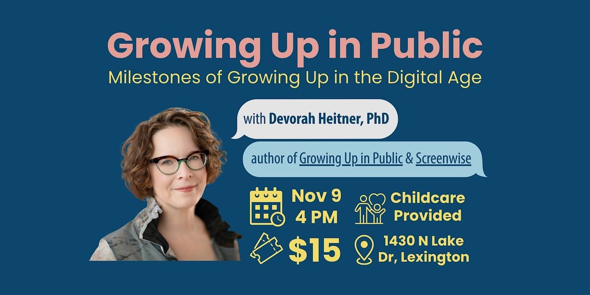 Growing Up in Public, 9 November | Event in Lexington | AllEvents