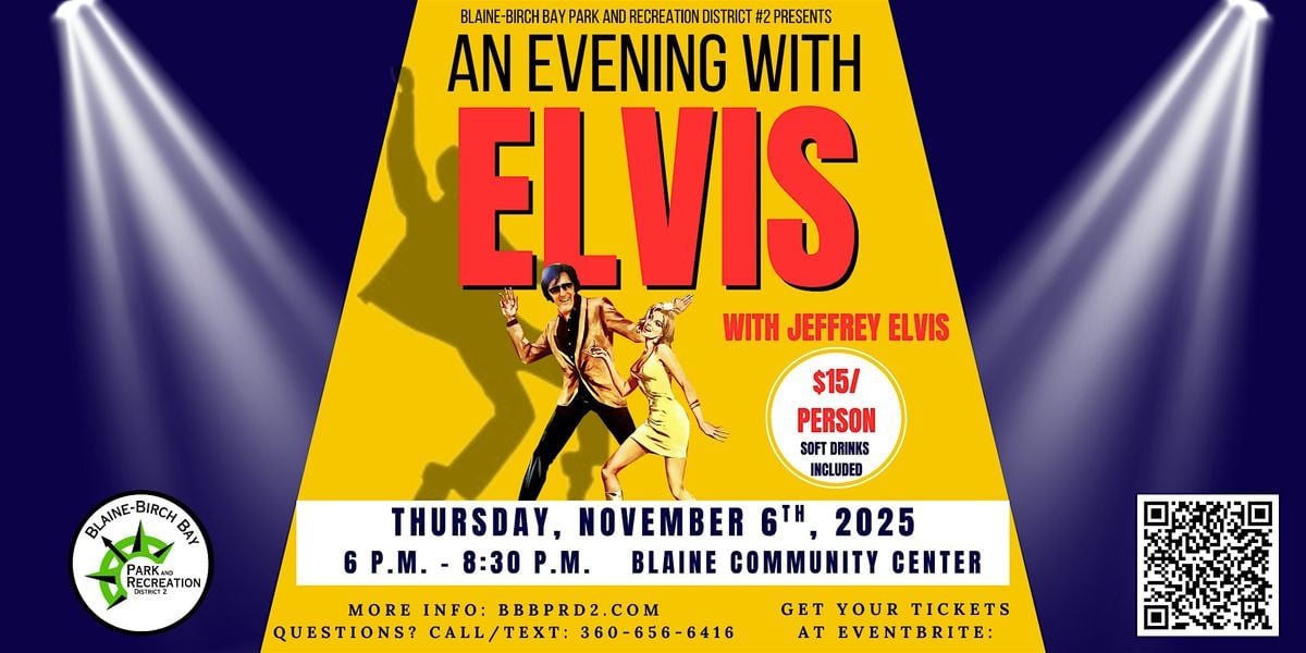 An Evening with Elvis, 6 November | Event in Blaine | AllEvents