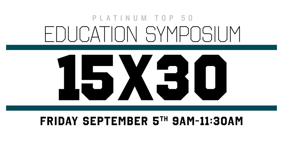 PT50 Austin | 15 x 30 Education Symposium | Agent Edition, 5 September | Event in Austin | AllEvents