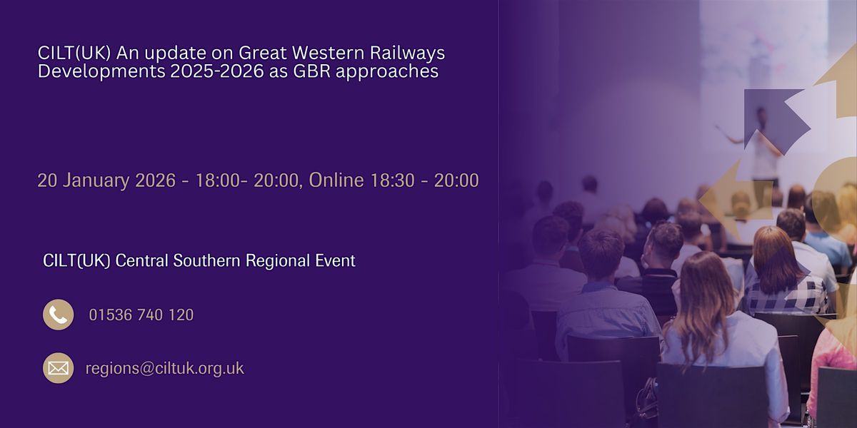 Great Western Railways Developments 2025-2026 as GBR approaches, 20 January | Event in Reading | AllEvents