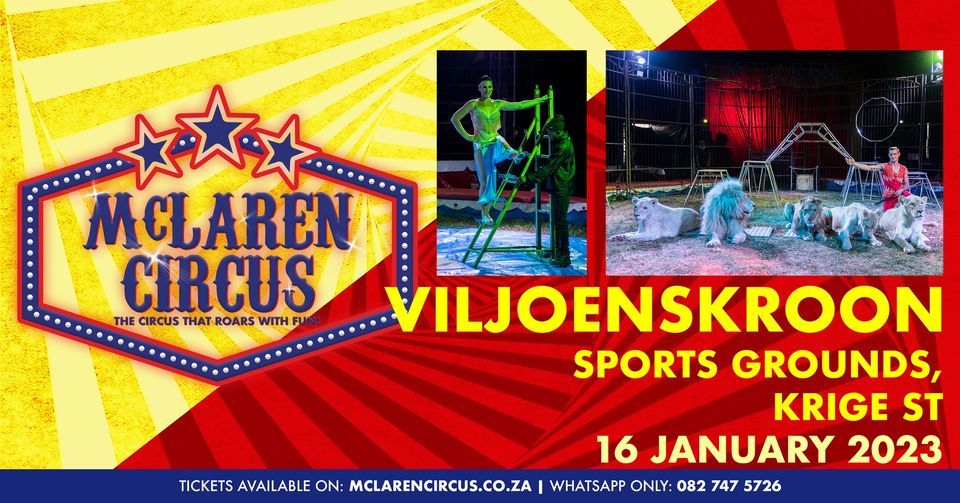 McLaren Circus Viljoenskroon 2023, Viljoenskroon Sports Grounds