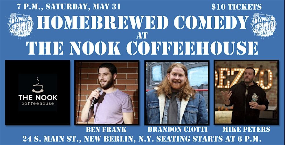 Homebrewed Comedy at The Nook Coffeehouse, 31 May | Event in New Berlin | AllEvents