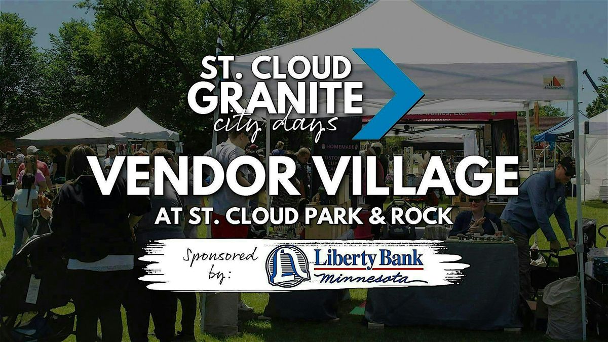 Vendor Village at St. Cloud Granite City Days Park & Rock, 27 June | Event in St. Cloud | AllEvents