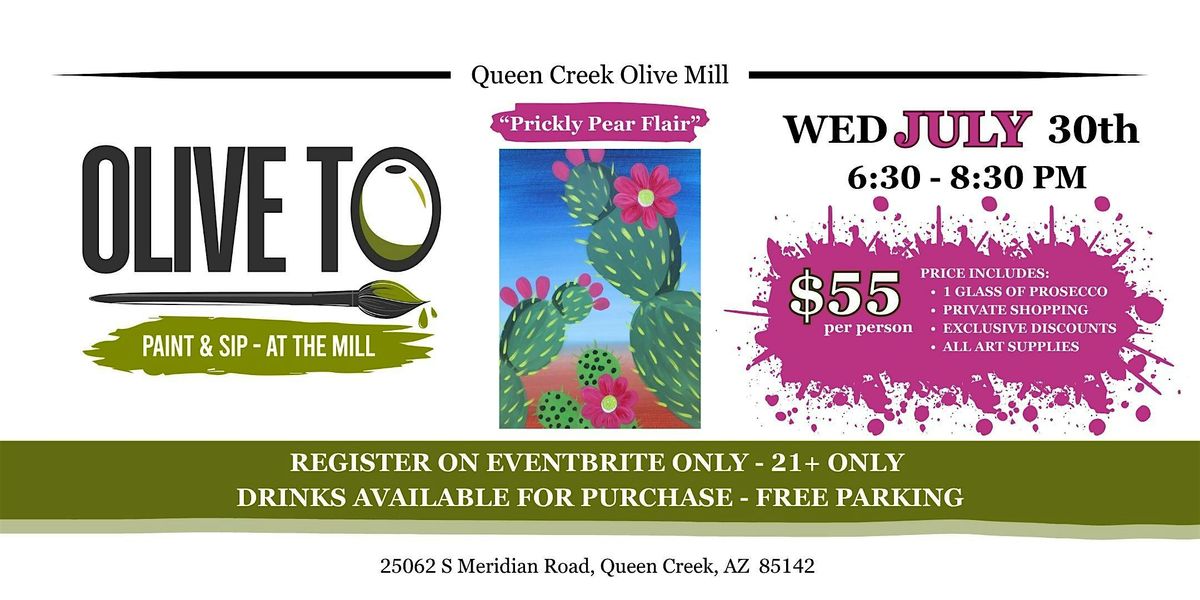 Olive To Paint and Sip - Prickly Pear Flair, 30 July | Event in Queen Creek | AllEvents