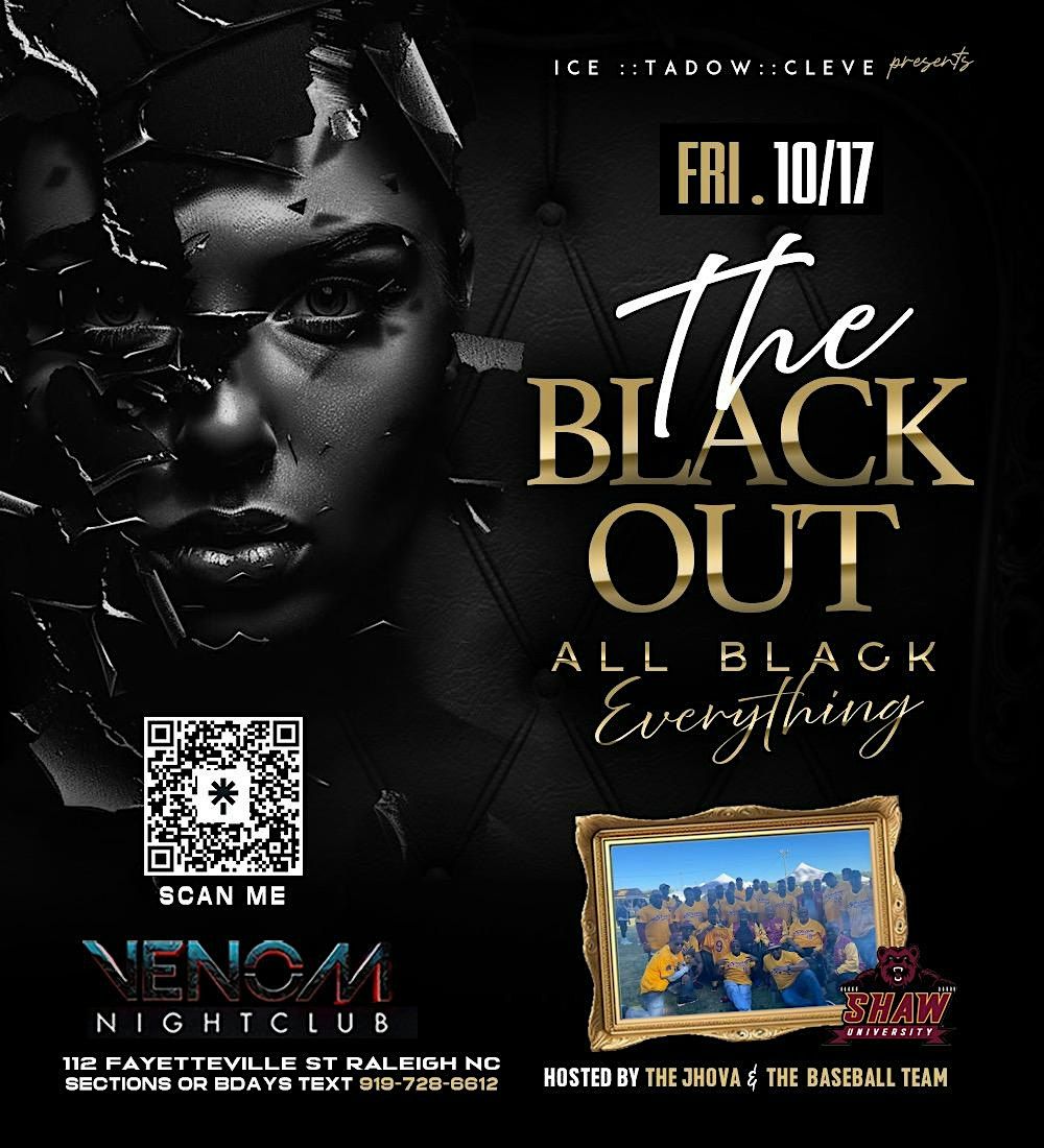 The Black Out @ Venom Fridays, 17 October | Event in Raleigh | AllEvents