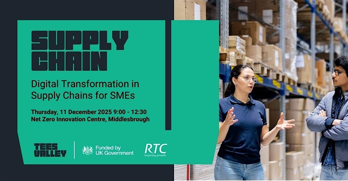 Digital Transformation in Supply Chains for SMEs, 11 December | Event in Middlesbrough | AllEvents