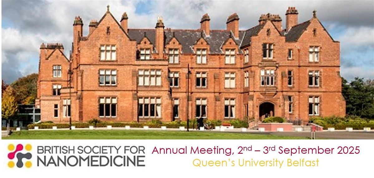 BSNM Annual Meeting 2025, 2 September | Event in Belfast | AllEvents