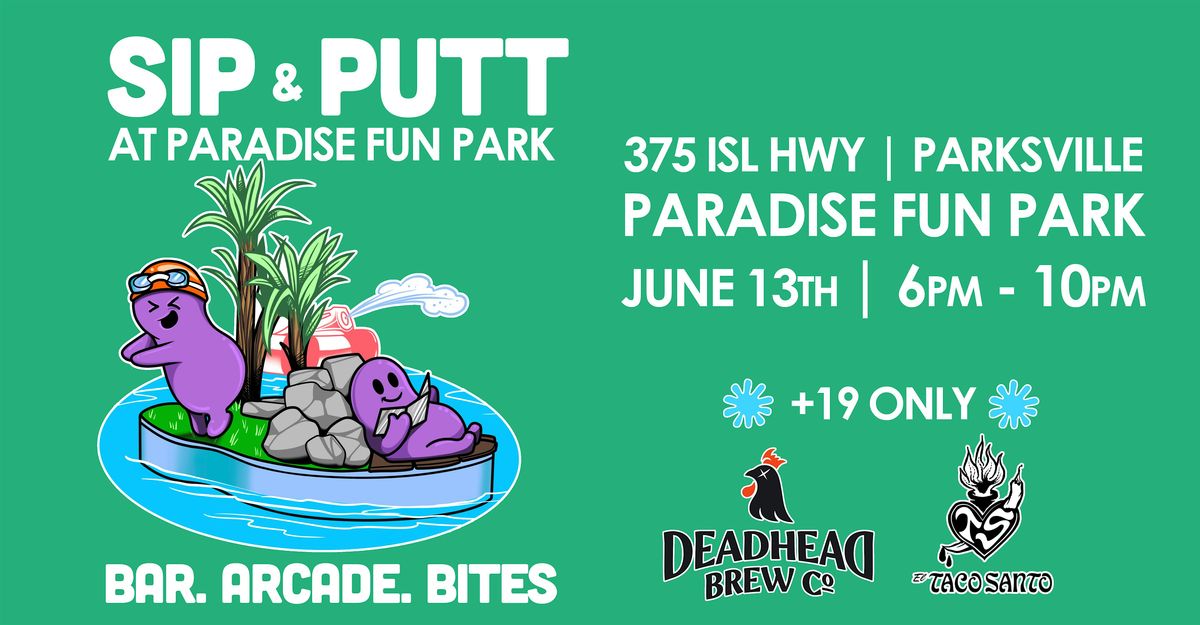 Sip & Putt, 13 June | Event in Parksville | AllEvents