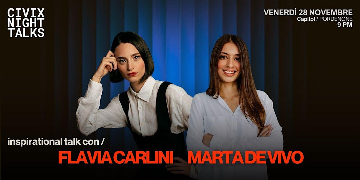 CIVIX Night Talks, 28 November | Event in Pordenone | AllEvents