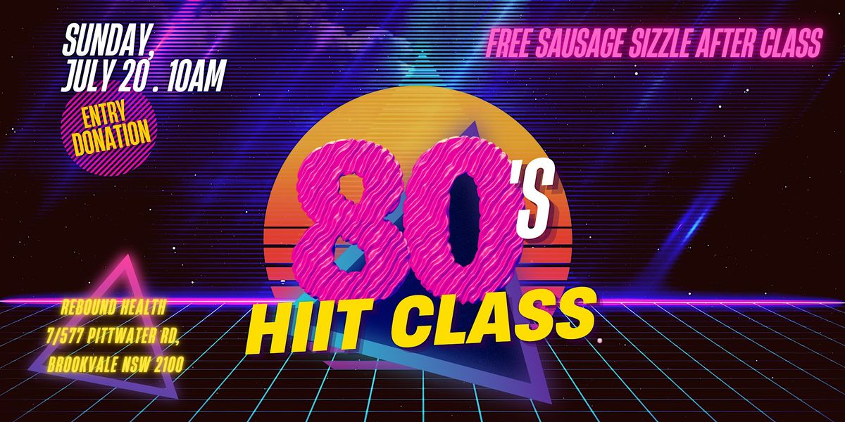 MS Fundraiser - 80s HIIT Class, 20 July | Event in Brookvale | AllEvents